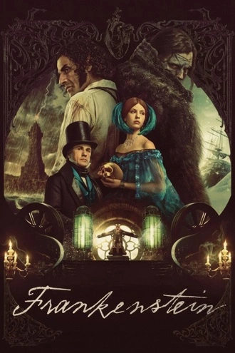 Download Frankenstein | 2025 | Hindi (DD5.1) &amp; English | Dual Audio | WEB-DL | Full Movie 480p 720p 1080p