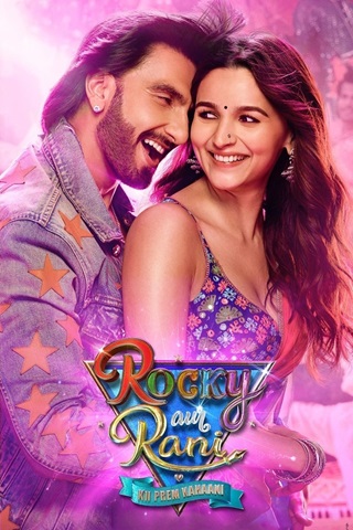 Rocky Aur Rani Kii Prem Kahaani (2023) Hindi Full Movie 480p 720p 1080p 2160p 4k