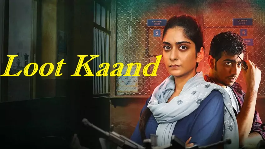 Download Loot Kaand | 2025 | Season 1 | Complete Hindi | Amazon MX Original WEB Series | 480p 720p 1080p
