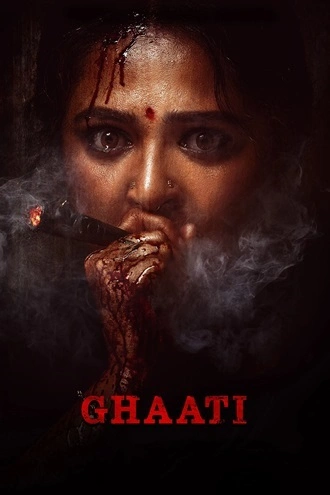 Download Ghaati | 2025 | Hindi (DD5.1) &amp; Telugu | Dual Audio | WEB-DL | Full Movie 480p 720p 1080p