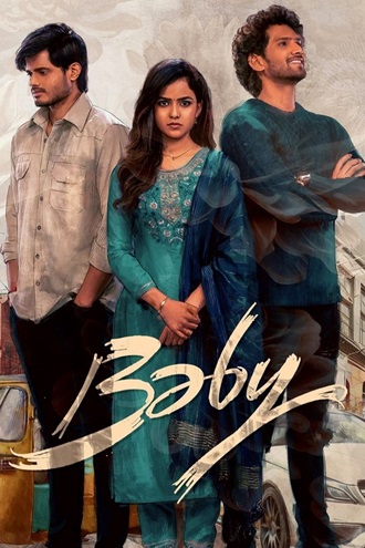 Download Baby | 2023 | Hindi (Studio-DUB) + Telugu | Full Movie | 480p 720p 1080p