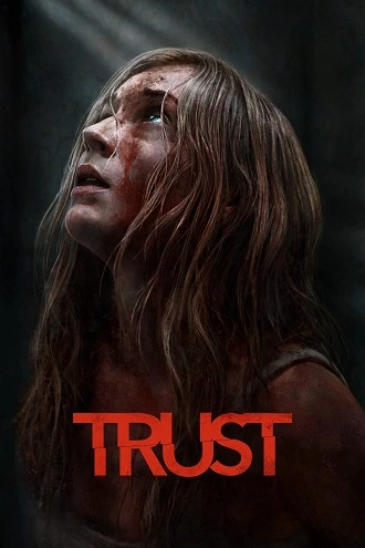 Download Trust | 2025 | Hindi (DD5.1) &amp; English | WEB-DL | Dual Audio | Full Movie 480p 720p 1080p