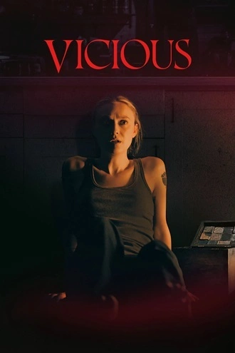 Download Vicious | 2025 | Hindi (DD5.1) &amp; English | Dual Audio | WEB-DL | Full Movie 480p 720p 1080p