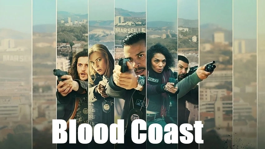 Download Blood Coast | 2025 | Season 2 | Hindi (DD5.1) &amp; English | WEB-DL | Netflix Origina | WEB Series | 480p 720p 1080p
