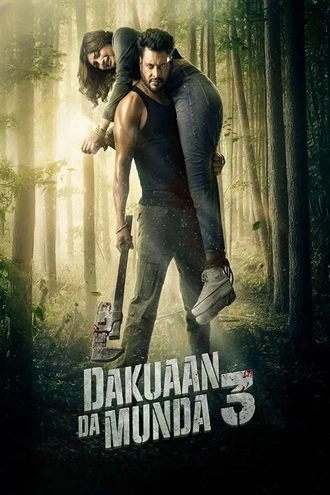 Download Dakuaan Da Munda 3 | 2025 | Hindi Dubbed &amp; Punjabi DD5.1 | Dual Audio | WEB-DL | Full Movie 480p 720p 1080p