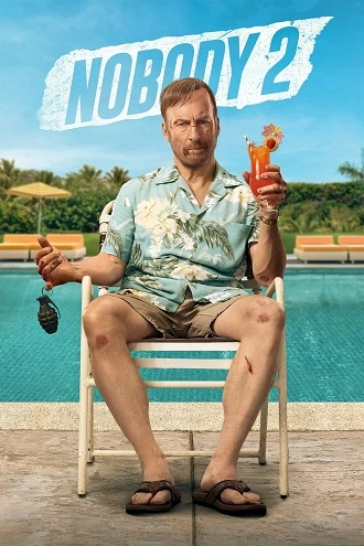 Download Nobody 2 | 2025 | Hindi (DD5.1) &amp; English | DS4K WEB-DL | Dual Audio | Full Movie 480p 720p 1080p