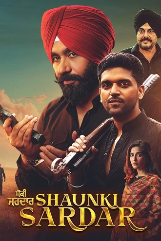 Download Shaunki Sardar | 2025 | Hindi Dubbed &amp; Punjabi (DD2.0) | WEB-DL | Full Movie 480p 720p 1080p