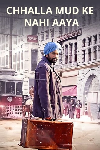 Download Chhalla Mud Ke Nahi Aaya | 2022 | Punjabi | WEB-DL | Full Movie 480p 720p 1080p