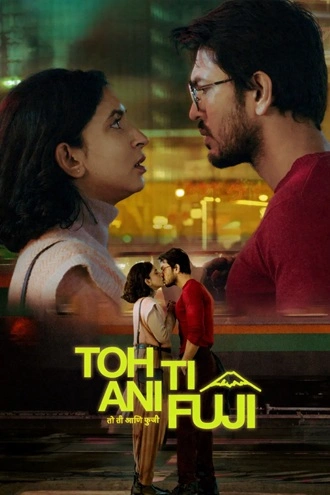 Download Toh Ti Ani Fuji | 2026 | Hindi (DD5.1) & Marathi | WEB-DL | Dual Audio | Full Movie 480p 720p 1080p