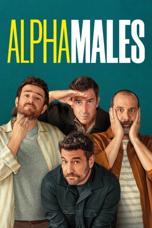 Download Alpha Males (2026) Season 05 English WEBRip NetFlix Original Web Series 480p 720p 1080p