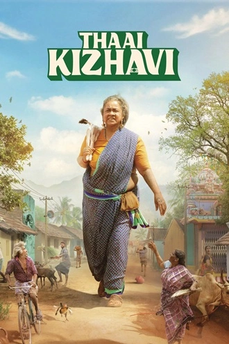 Download Thaai Kizhavi | 2026 | Hindi + Tamil | Dual Audio | WEB-DL | Full Movie 480p 720p 1080p