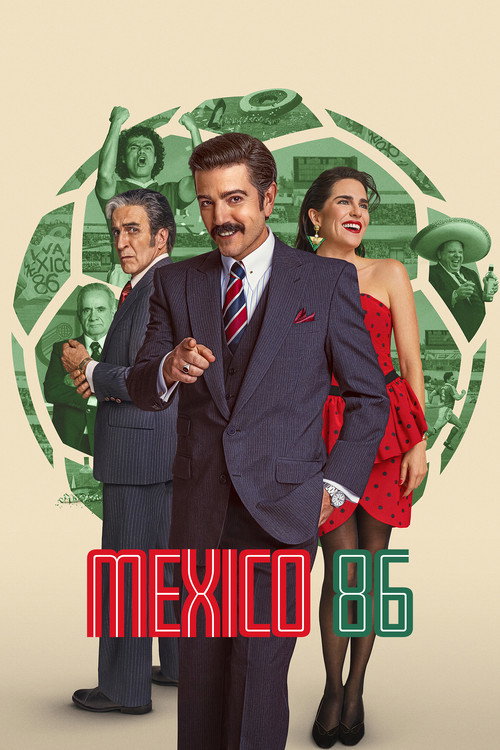 Download Mexico 86 (2026) Hindi-English-Spanish WEB-DL - NetFlix Film 480p 720p 1080p