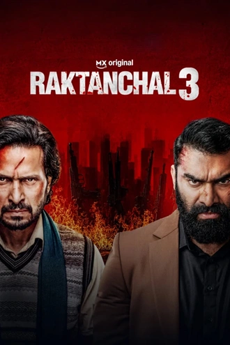 Download Raktanchal (2026) Season 3 Hindi-DD5.1 WEB-DL Amazon Prime Video Original Web Series 480p 720p 1080p