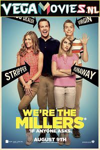 Download We’re the Millers (2013) Dual Audio [Hindi-English] 480p [350MB] | 720p [1GB]