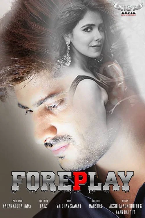 Download [18+] Foreplay (2020) UNRATED ChikooFlix Originals Hindi Short Film 720p [200MB] HDRip