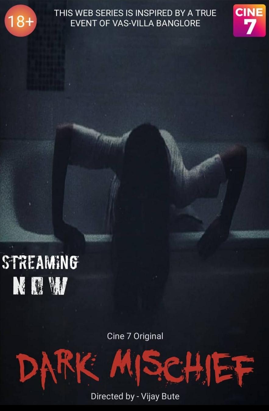 Download [18+] Dark Mischief (2021) S01 Hindi Cine7 Original WEB Series 480p | 720p HDRip