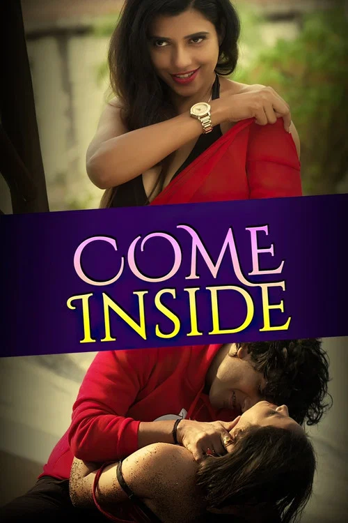 Download [18+] Come Inside (2020) UNRATED Complete Hot Series 480p [250MB] HDRip