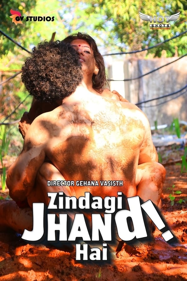 Download [18+] Zhindagi Jhand Hain (2020) Hindi Hotshots Exclusive Short Film 720p [170MB] HDRip