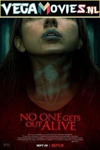 Download No One Gets Out Alive (2021) Dual Audio {Hindi-English} 480p [400MB] | 720p [1.3GB] | 1080p [2.2GB]